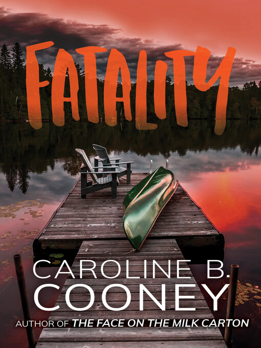 Title details for Fatality by Caroline B. Cooney - Available